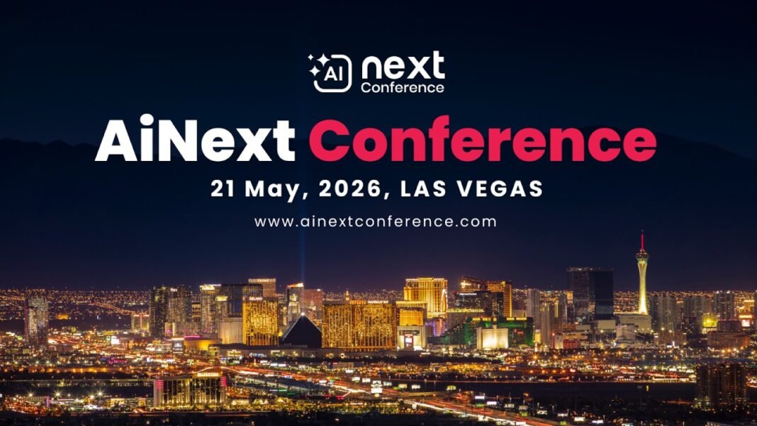 AINext Conference Las Vegas 2026: Where Artificial Intelligence Meets Business Transformation