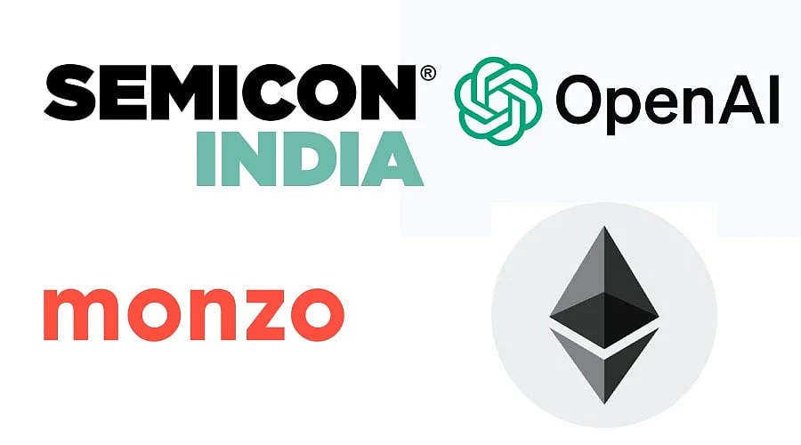 Today's Top Tech: SEMICON India, Monzo, AI Hiring, Ethereum & OpenAI