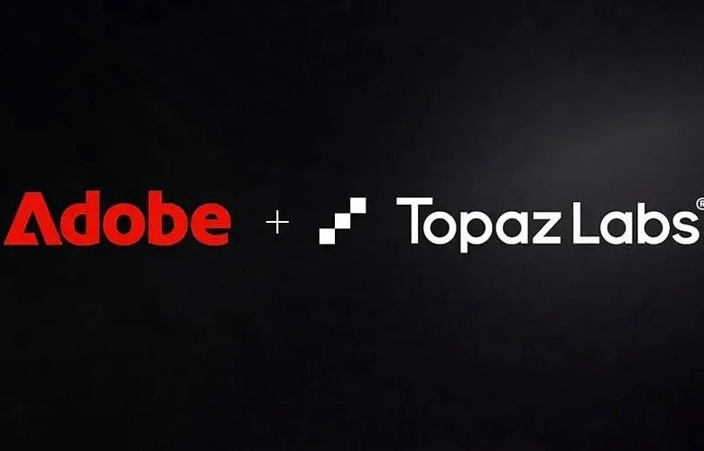 Adobe's Topaz Labs Buyout May Transform AI Editing