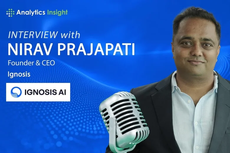 Ignosis CEO Nirav Prajapati on AI's Financial Edge