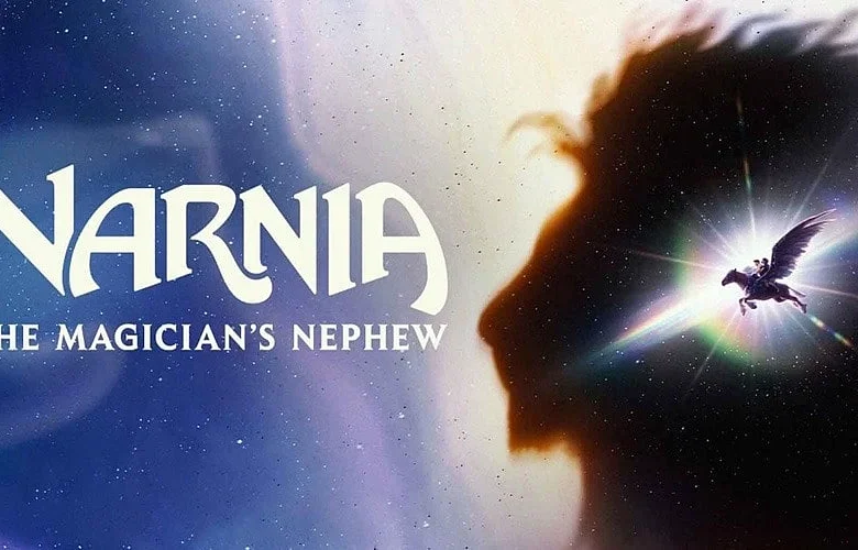 Magician's Nephew: Plot, Cast, Release Date & Reading Order