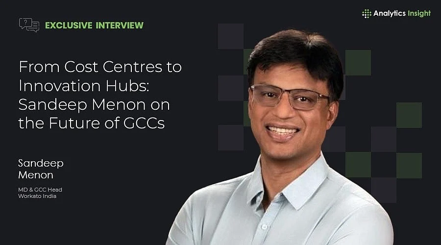 Workato India's Sandeep Menon on the Evolution of GCCs into Innovation Hubs